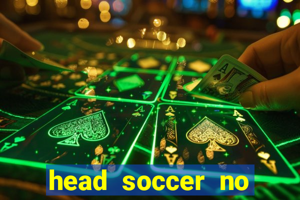 head soccer no click jogos